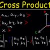 Introduction to cross-product and vector dot product in vectors
